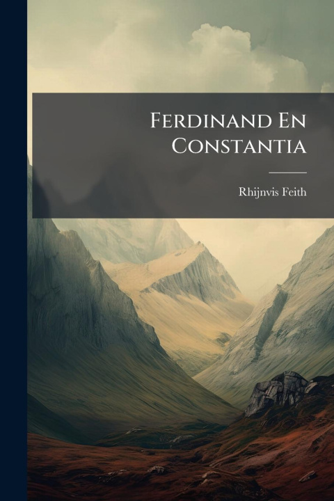Knjiga Ferdinand En Constantia 