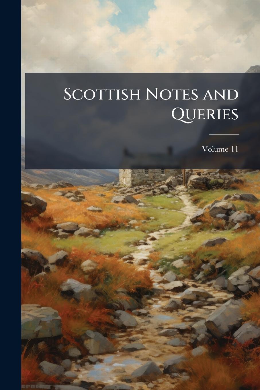 Kniha Scottish Notes and Queries 