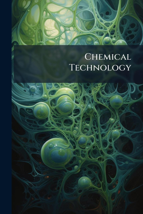 Knjiga Chemical Technology 