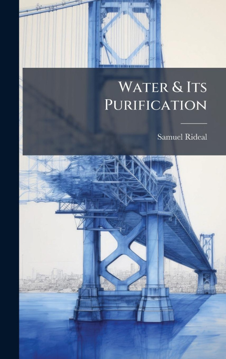 Knjiga Water & Its Purification 