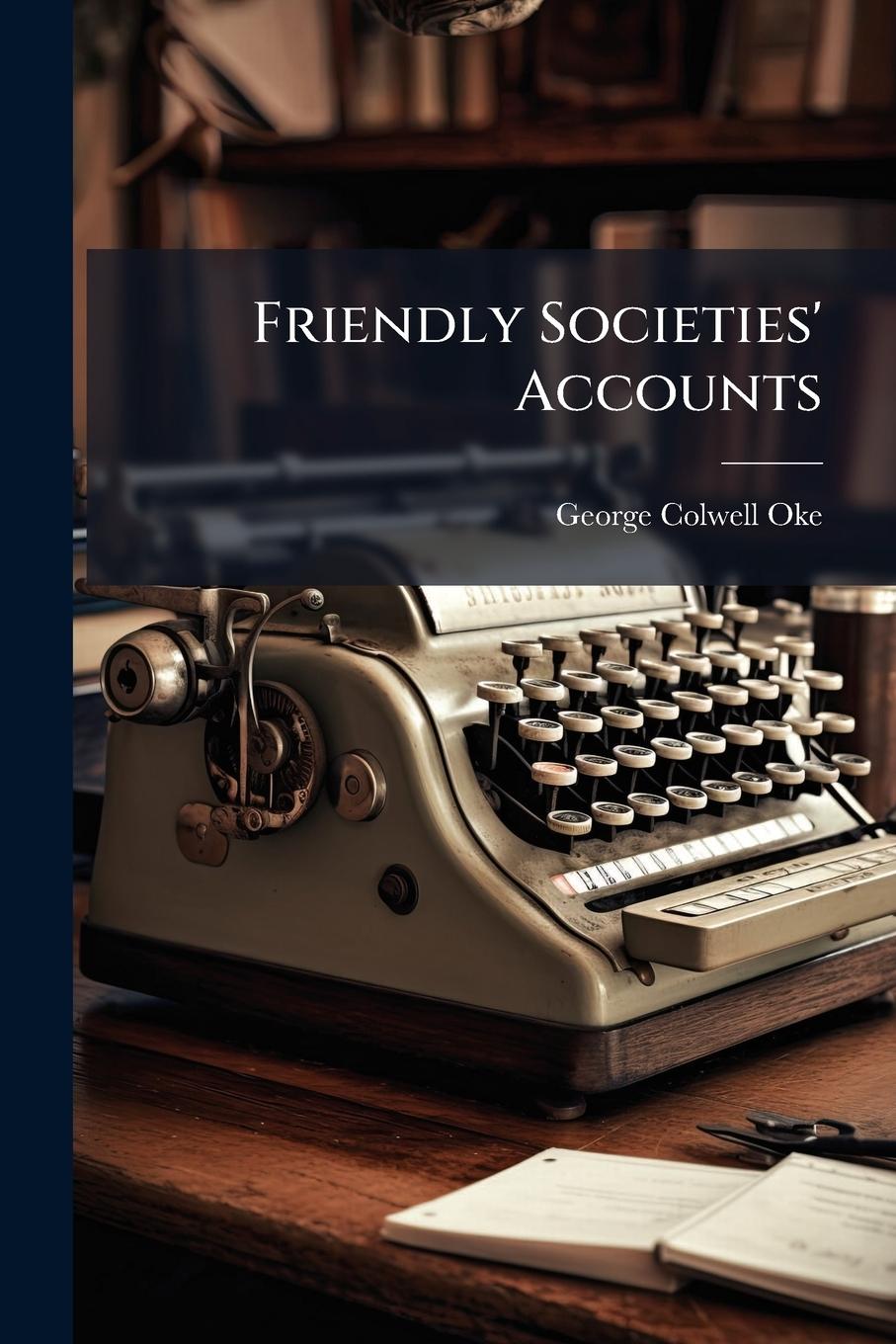 Knjiga Friendly Societies' Accounts 