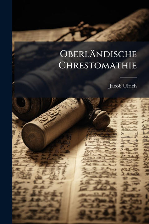 Libro Oberländische Chrestomathie 