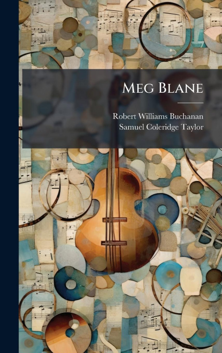 Kniha Meg Blane Samuel Coleridge-Taylor