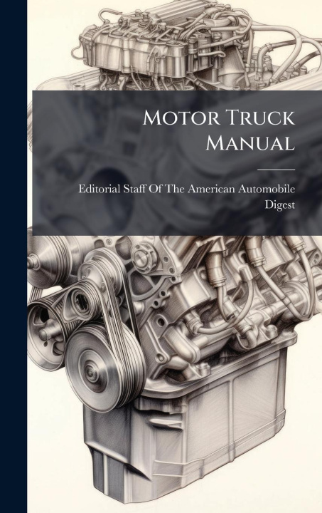 Kniha Motor Truck Manual 