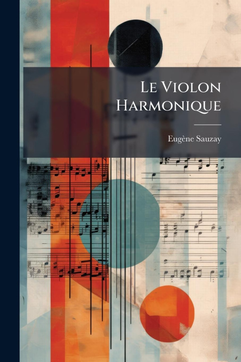 Knjiga Le Violon Harmonique 