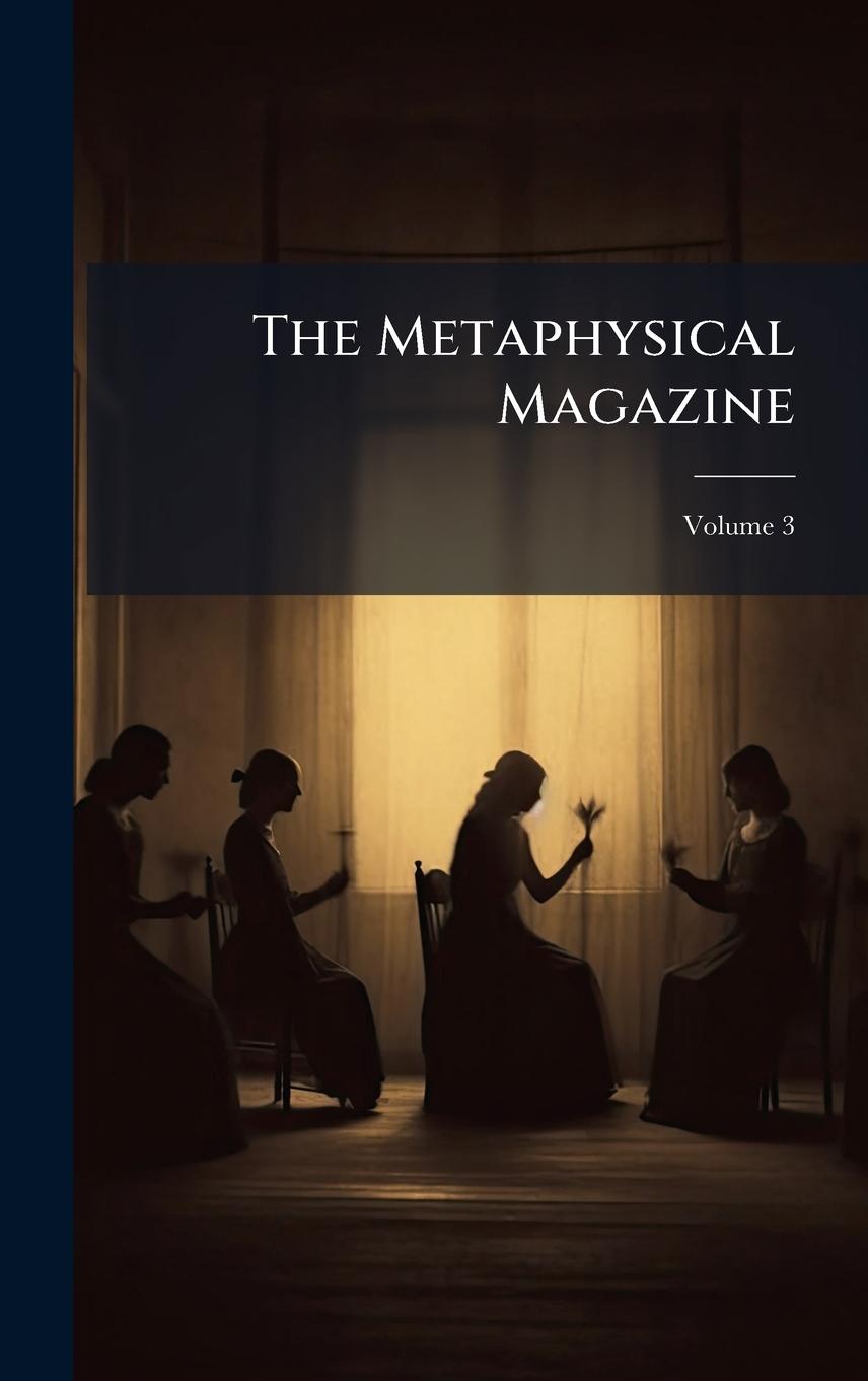 Knjiga The Metaphysical Magazine 