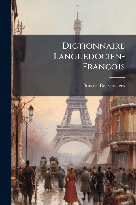 Kniha Dictionnaire Languedocien-François 