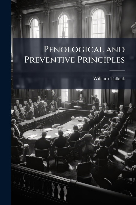Kniha Penological and Preventive Principles 