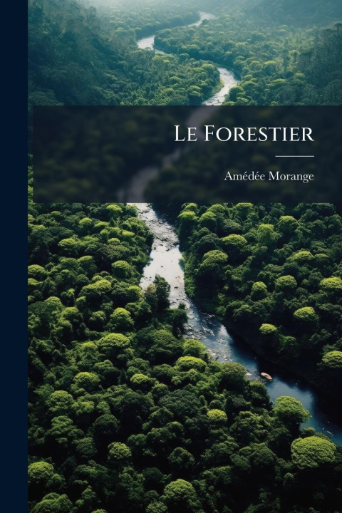Kniha Le Forestier 