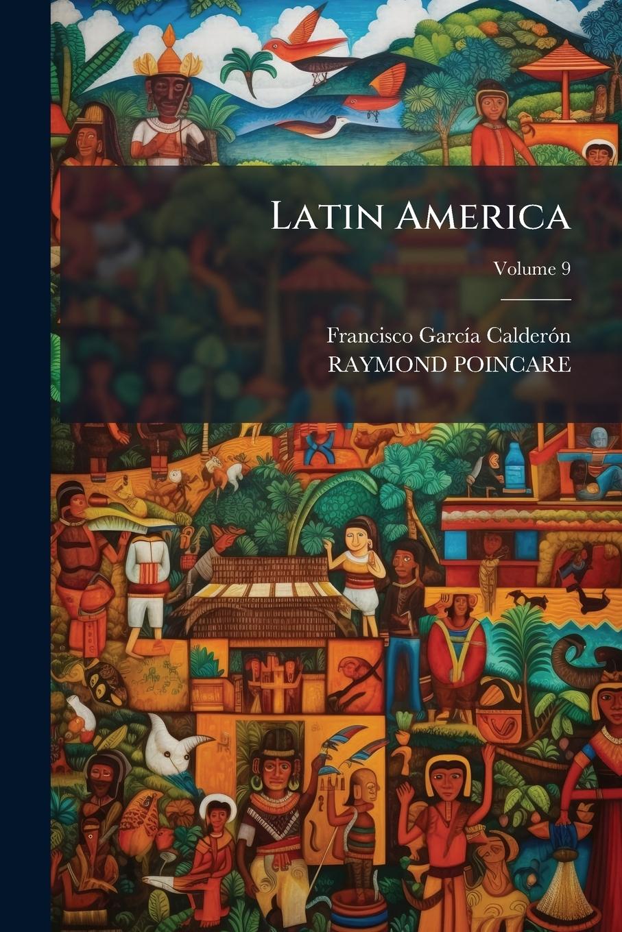Knjiga Latin America Raymond Poincare