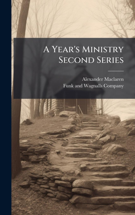 Kniha A Year's Ministry Second Series 