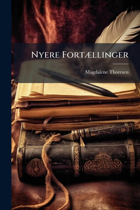 Knjiga Nyere FortÃ]llinger 