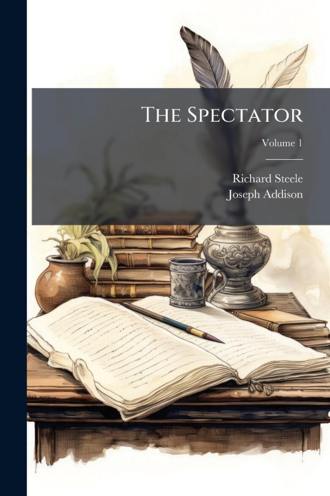 Knjiga The Spectator Joseph Addison