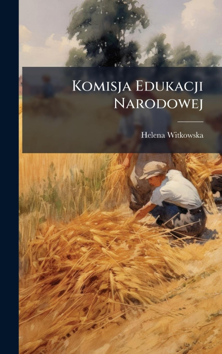 Knjiga Komisja Edukacji Narodowej 