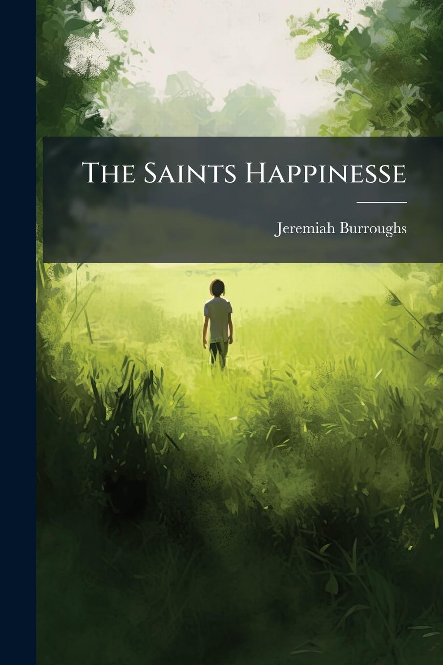 Knjiga The Saints Happinesse 