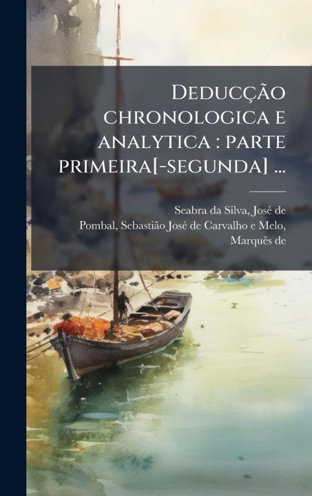 Knjiga DeducçÃ£o chronologica e analytica 