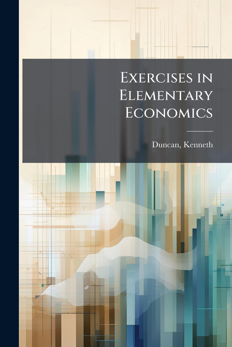 Kniha Exercises in Elementary Economics 