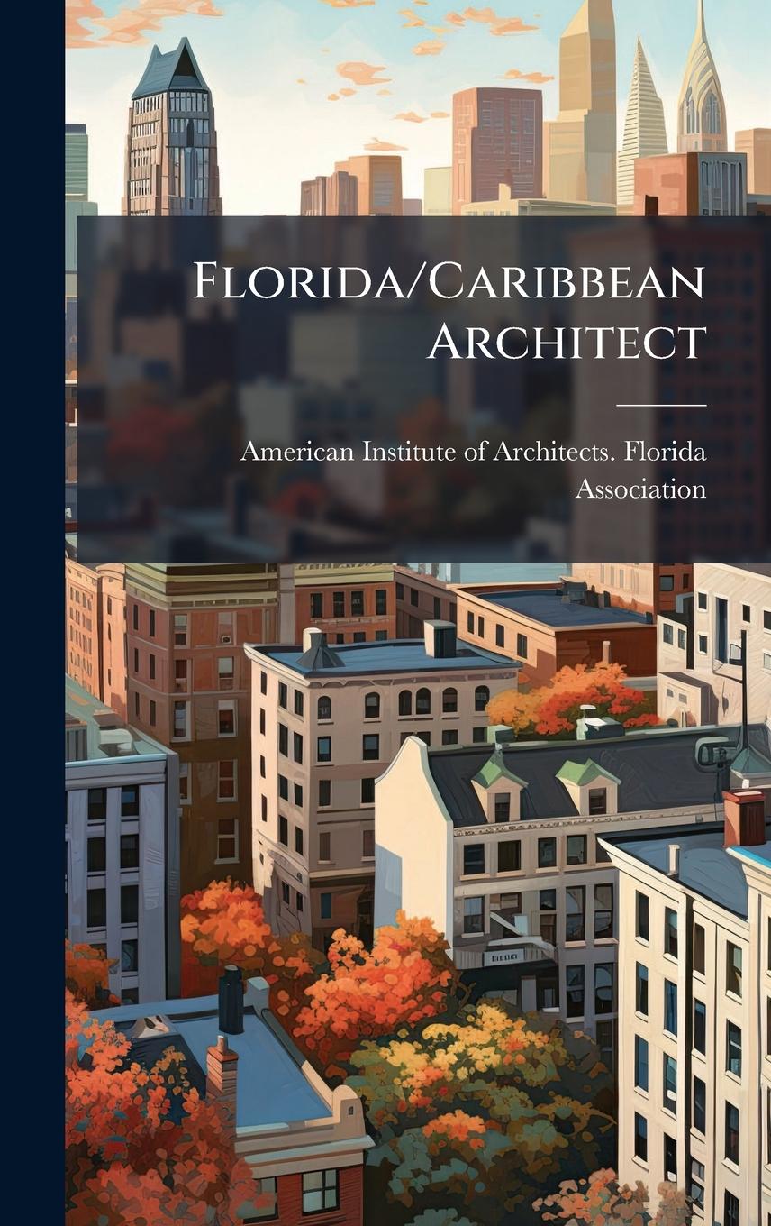 Kniha Florida/Caribbean Architect 