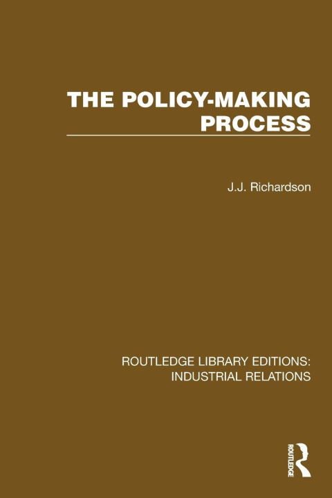 Knjiga Policy-making Process J.J. Richardson