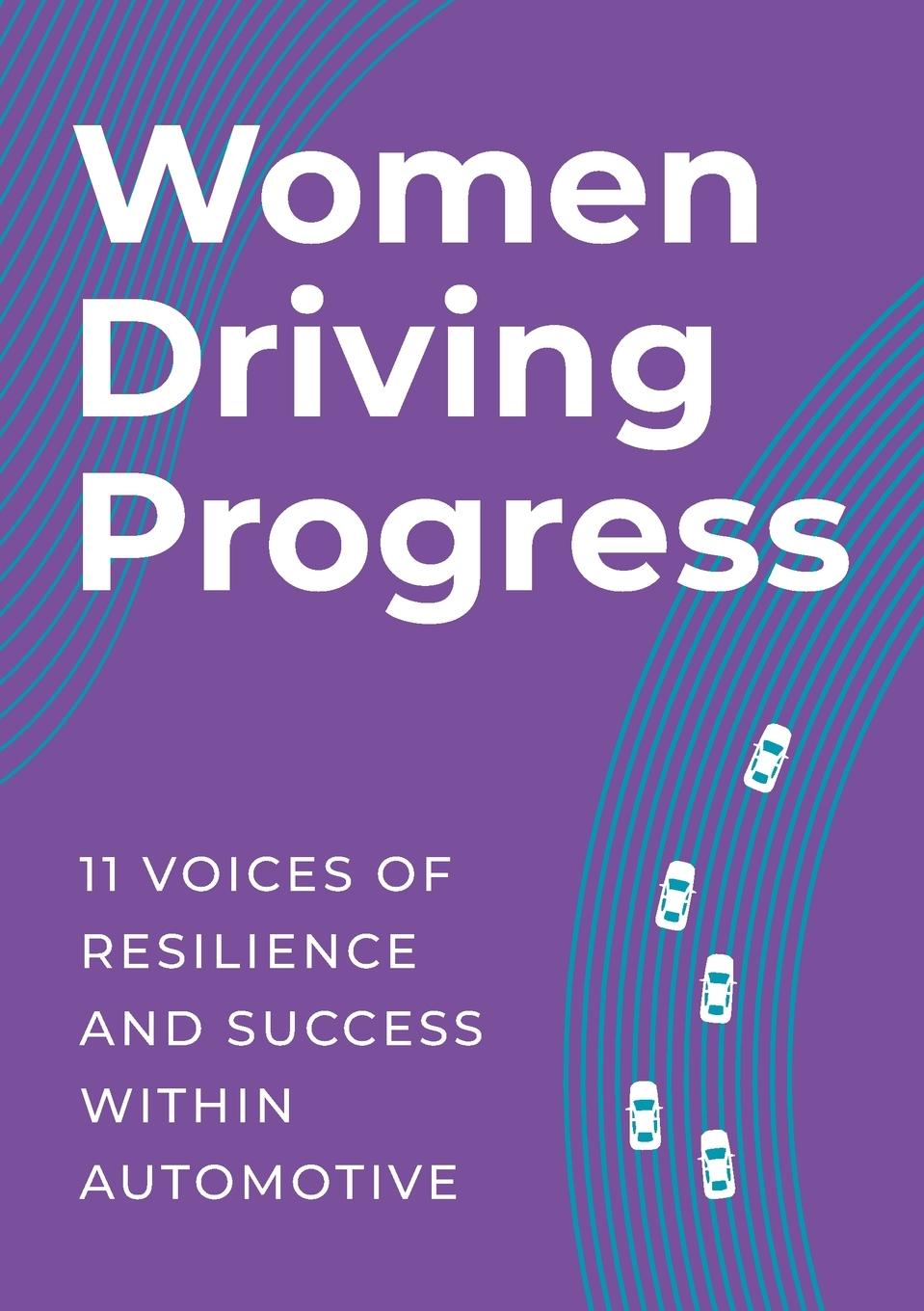 Knjiga Women Driving Progress Women Automotive Network