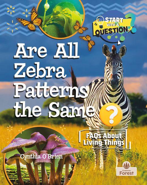 Kniha Are All Zebra Patterns the Same? 