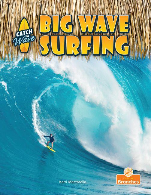Knjiga Big Wave Surfing 