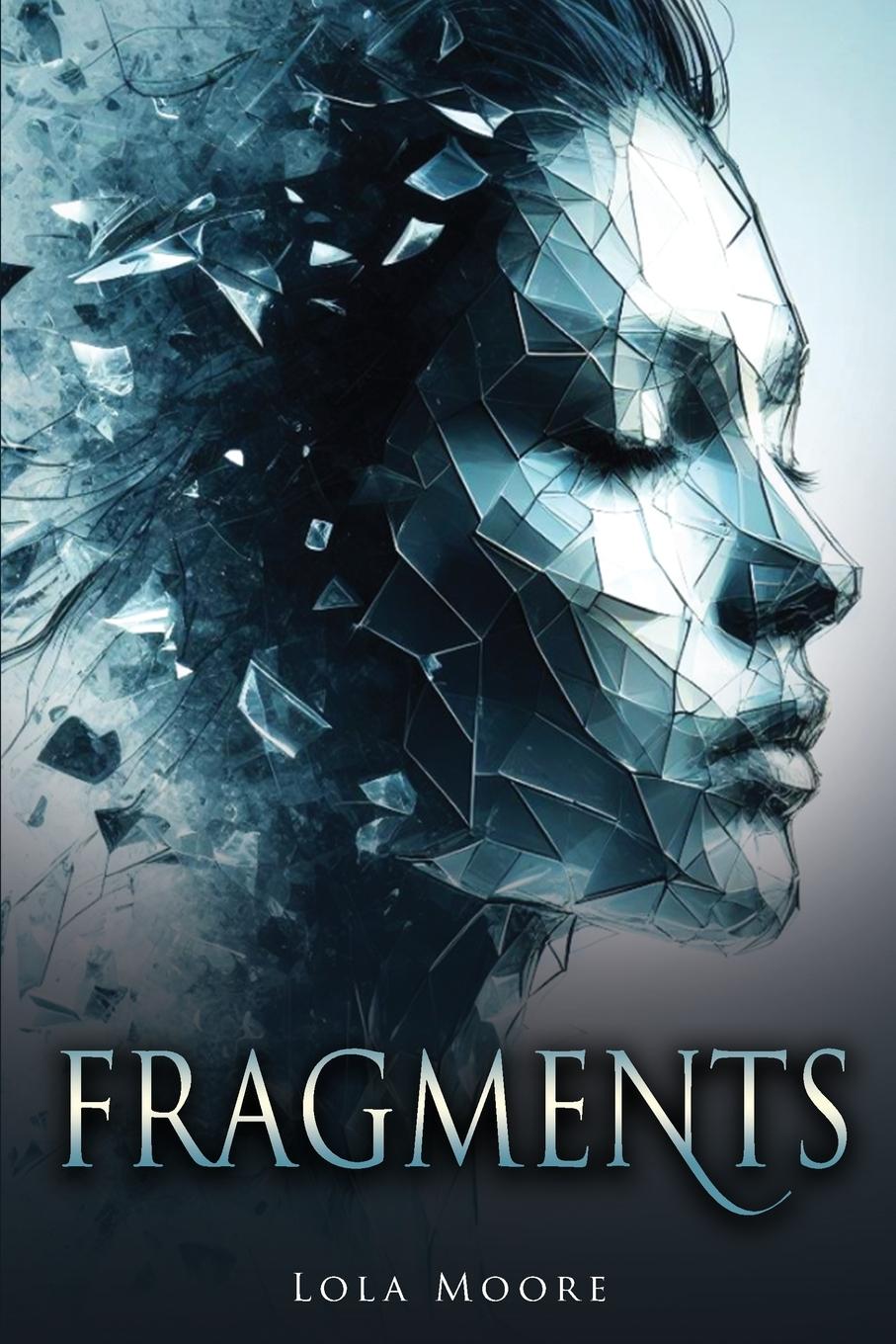 Kniha FRAGMENTS Lola Moore