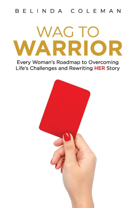 Kniha Wag to Warrior 