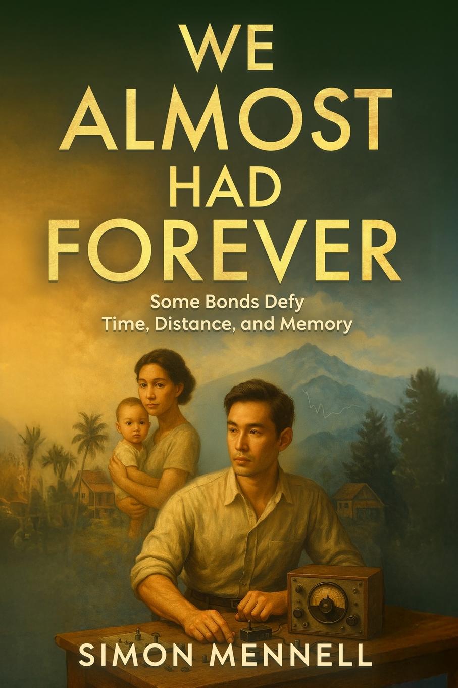 Kniha We Almost Had Forever Simon Mennell