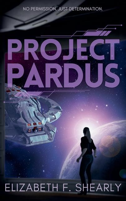 Knjiga Project Pardus Elizabeth F. Shearly