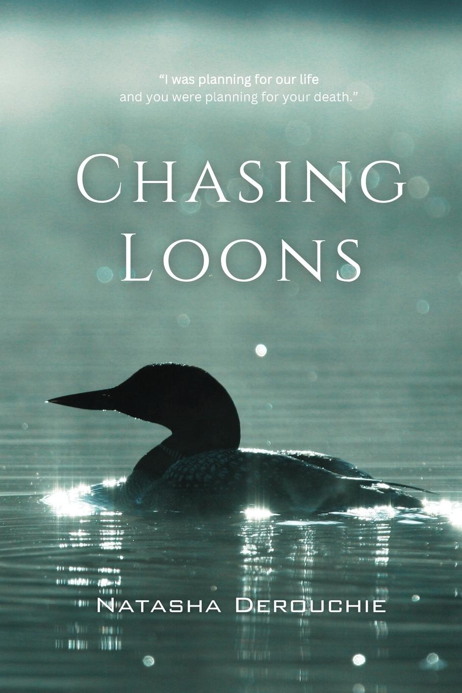 Knjiga Chasing Loons 