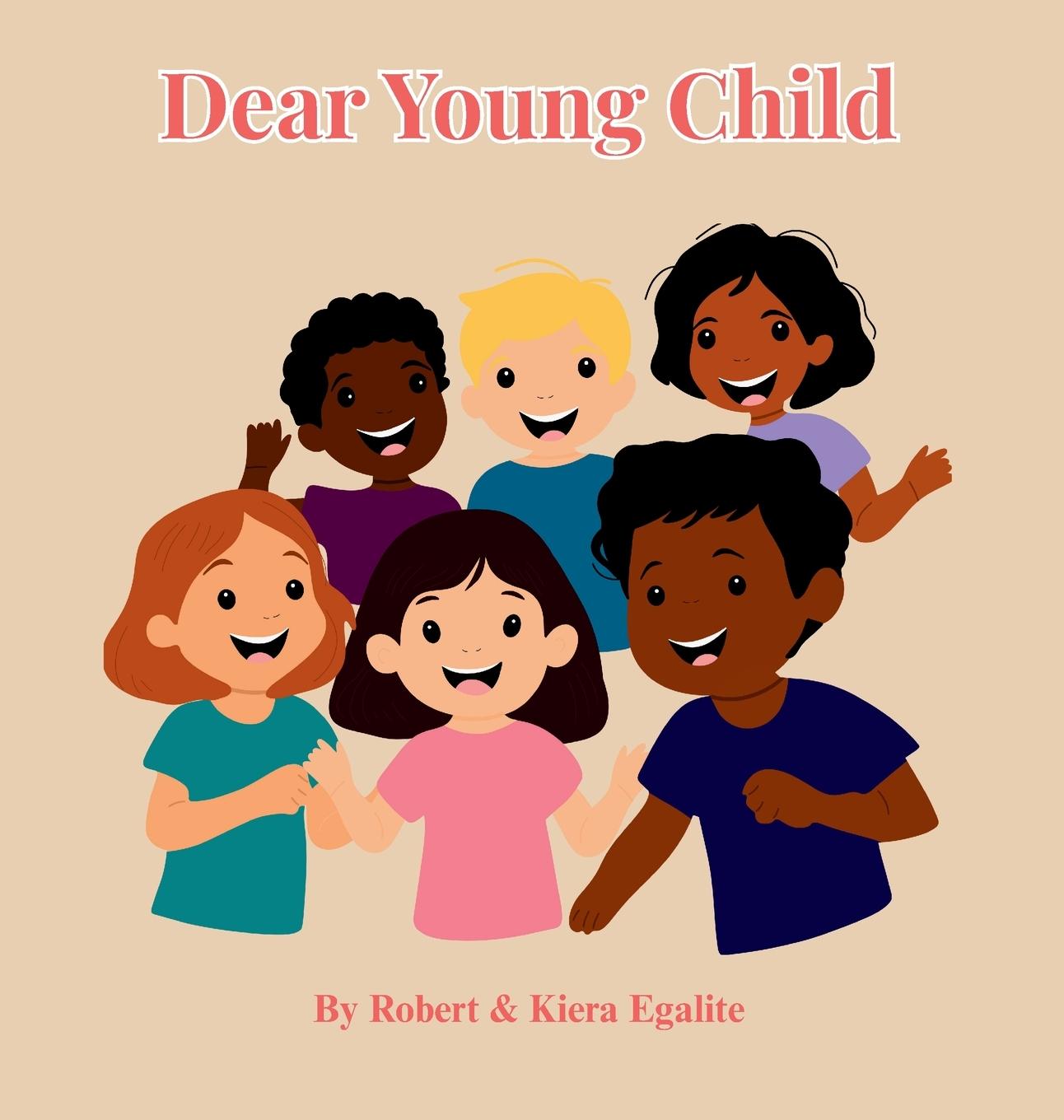 Kniha Dear Young Child 