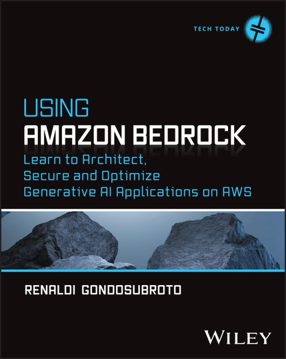 Kniha Using Amazon Bedrock Gondosubroto