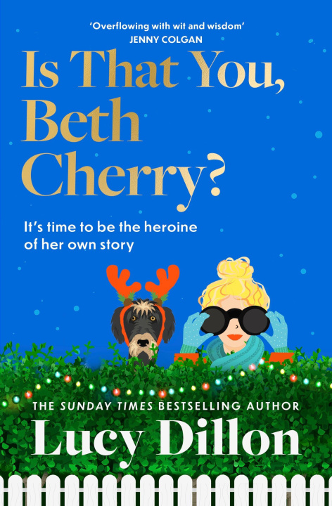 Kniha Is That You, Beth Cherry? Lucy Dillon