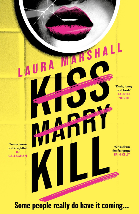 Buch Kiss Marry Kill Laura Marshall