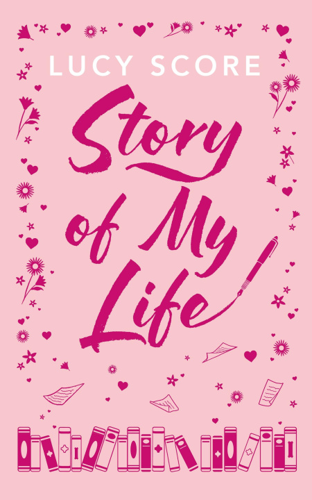 Knjiga Story Of My Life Lucy Score
