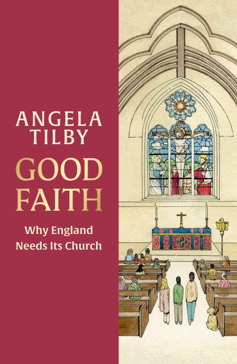 Kniha Good Faith Angela Tilby