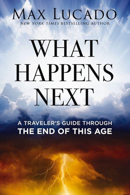 Libro What Happens Next LUCADO MAX
