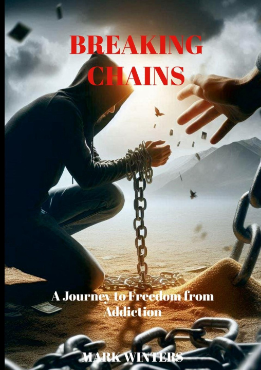 Knjiga Breaking Chains Mark Winters