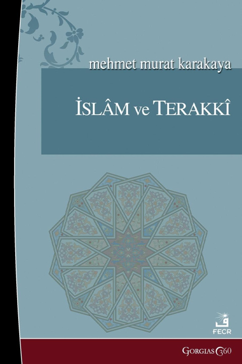 Knjiga Islam and Progress 