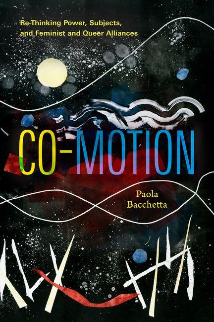 Kniha Co-Motion Paola Bacchetta