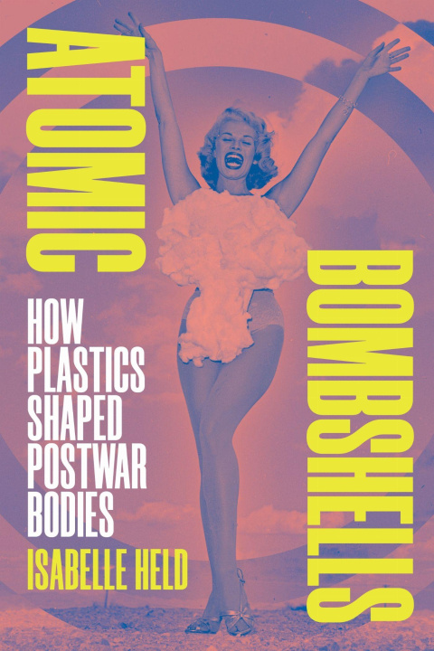 Knjiga Atomic Bombshells Isabelle Held