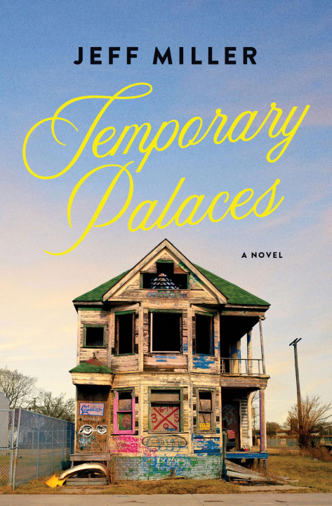 Kniha Temporary Palaces Jeff Miller