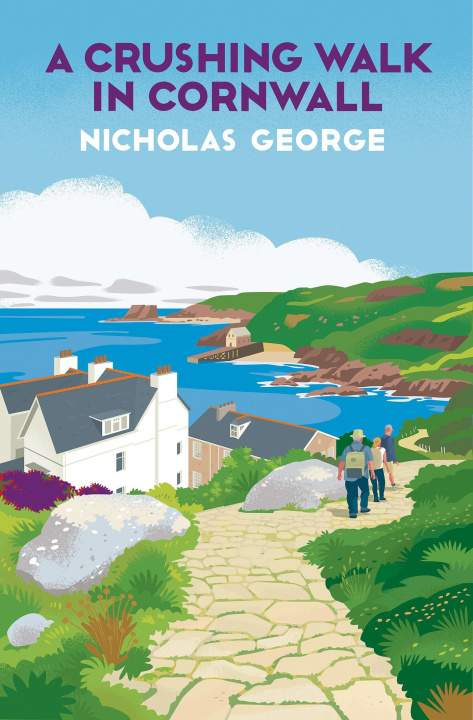 Knjiga A Crushing Walk in Cornwall GEORGE NICHOLAS