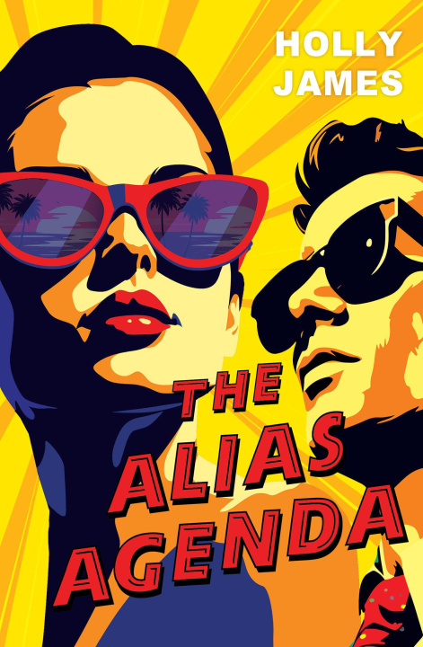 Knjiga The Alias Agenda Holly James