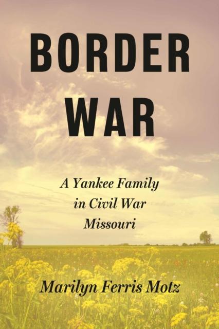 Carte Border War Marilyn Ferris Motz