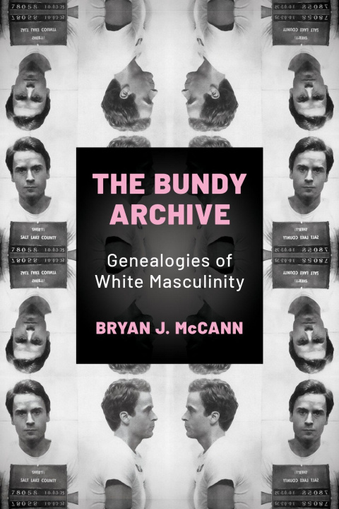 Книга Bundy Archive Bryan J. McCann
