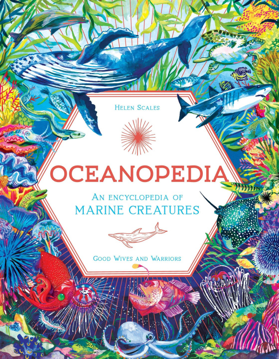Kniha Oceanopedia Good Wives And Warriors