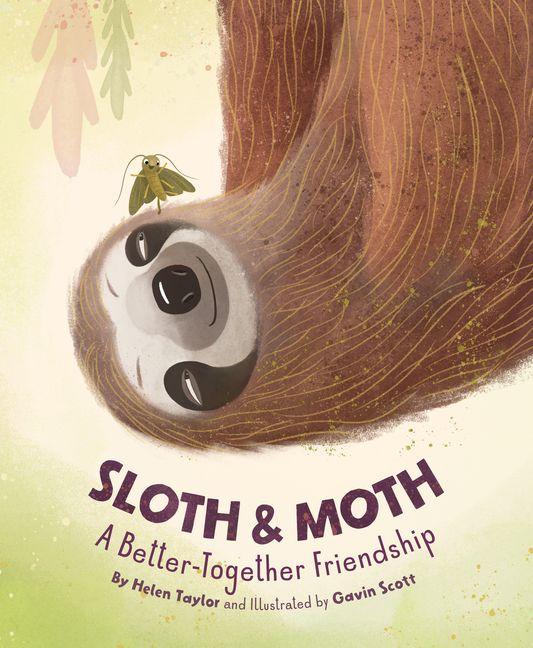 Knjiga Sloth & Moth Gavin Scott