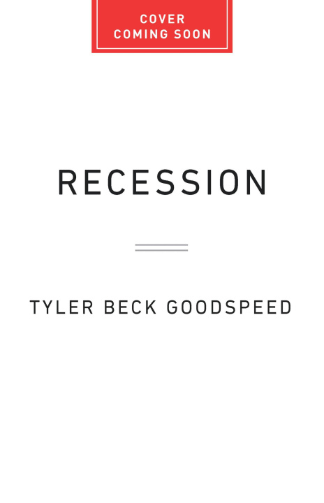 Libro Recession GOODSPEED TYLER BECK